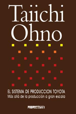 Cover of the book El Sistema de Produccion Toyota by George McCloskey, Lisa A. Perkins, Bob Van Diviner