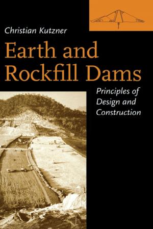 Cover of the book Earth and Rockfill Dams by Nathan Blaunstein, Christos Christodoulou, Mikhail Sergeev