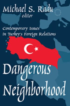 Cover of the book Dangerous Neighborhood by 