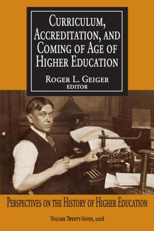 bigCover of the book Curriculum, Accreditation and Coming of Age of Higher Education by 