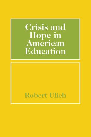Cover of the book Crisis and Hope in American Education by A. Javier Trevino