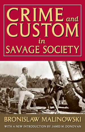 Cover of the book Crime and Custom in Savage Society by Martin Cloonan