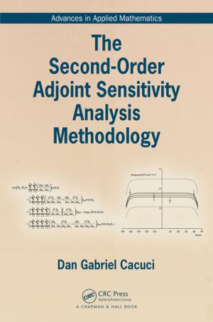 Cover of the book The Second-Order Adjoint Sensitivity Analysis Methodology by G.Allen Burton