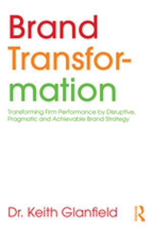 Cover of the book Brand Transformation by Tim Grant, Urszula Clark, Gertrud Reershemius, Dave Pollard, Sarah Hayes, Garry Plappert