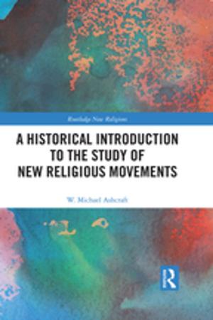 Cover of the book A Historical Introduction to the Study of New Religious Movements by Joseph Schroer, Michael Woodin, Doris Bergen