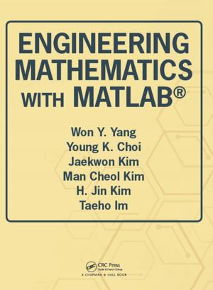 Cover of the book Engineering Mathematics with MATLAB by Yatish T. Shah