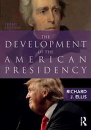 Cover of the book The Development of the American Presidency by Mark Handley, Jon Crowcroft