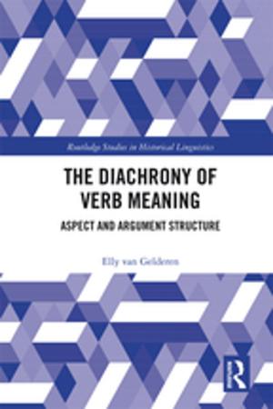 Cover of the book The Diachrony of Verb Meaning by Guillermo E. Rosado Haddock