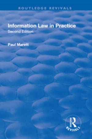 Cover of the book Information Law in Practice by David Brakke, Deborah Deliyannis