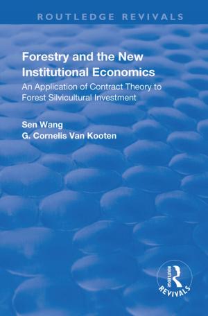 Cover of the book Forestry and the New Institutional Economics by Daniel H. Frank