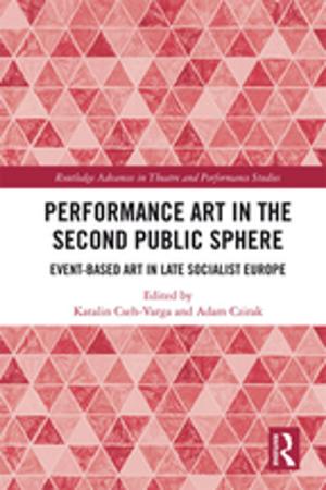 Cover of the book Performance Art in the Second Public Sphere by Gioia Gentile