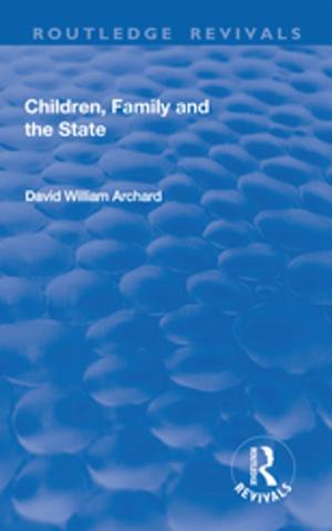 Cover of the book Children, Family and the State by 