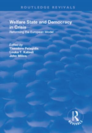 Cover of the book Welfare State and Democracy in Crisis by Martin Stephenson