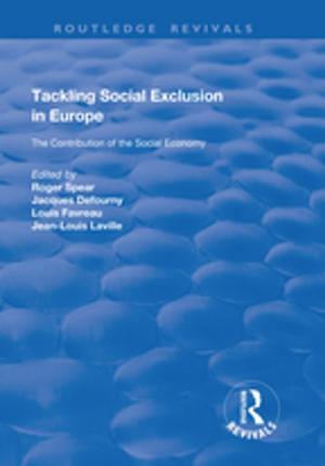 Cover of the book Tackling Social Exclusion in Europe by Kevin A. Fall, Shareen Howard, Steven M. Vestal