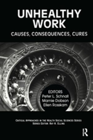 Cover of the book Unhealthy Work by Michael Farrell