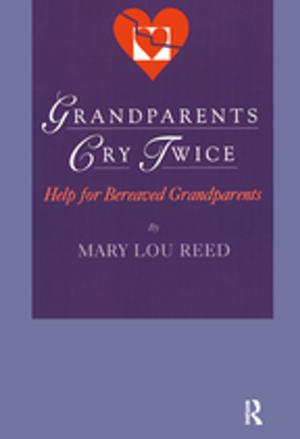Cover of the book Grandparents Cry Twice by Martin J. Doherty