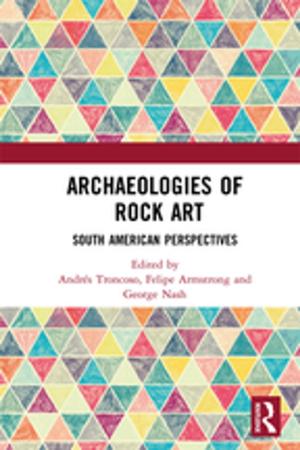 Cover of the book Archaeologies of Rock Art by Jone Pearce, Jone Pearce