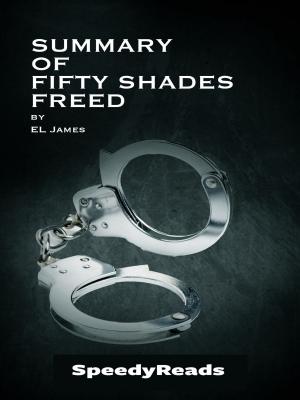 Book cover of Summary of Fifty Shades Freed by EL James