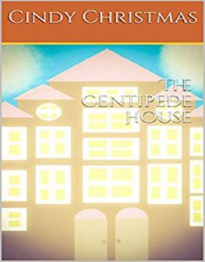 Book cover of The Centipede House