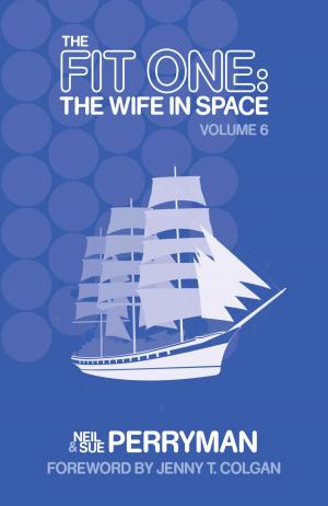 Book cover of The Fit One: The Wife in Space Volume 6