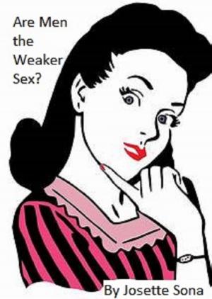 Cover of the book Are Men the Weaker Sex? by No-To-Know Publication