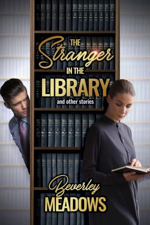 Book cover of The Stranger In The Library and Other Stories