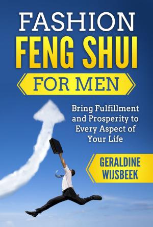 Book cover of Fashion Feng Shui for Men: Bring Fulfillment and Prosperity to Every Aspect of Your Life