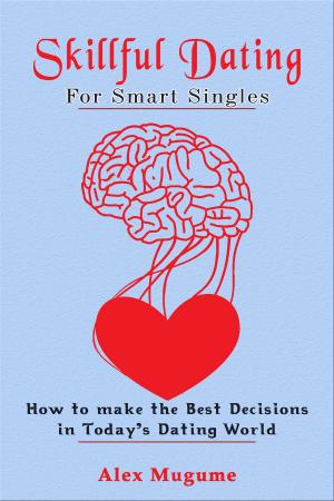 Cover of Skillful Dating For Smart Singles