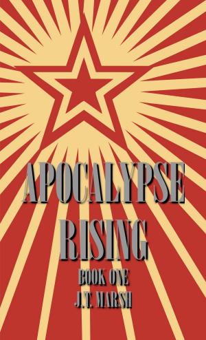 Book cover of Apocalypse Rising: Book One