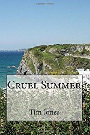 Cover of the book Cruel Summer by Tommy Tickler, tommy Tickler