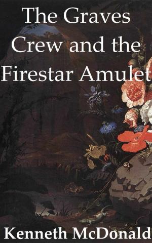 Cover of the book The Graves Crew and the Firestar Amulet by Artemis Greenleaf