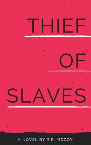 bigCover of the book Thief of Slaves by 