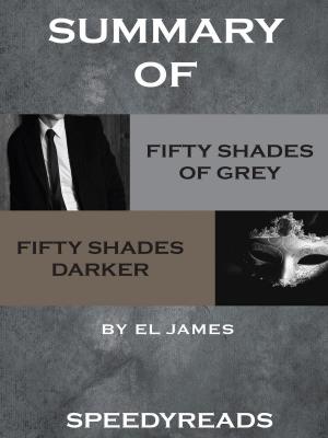 Cover of Summary of Fifty Shades of Grey and Fifty Shades Darker Boxset