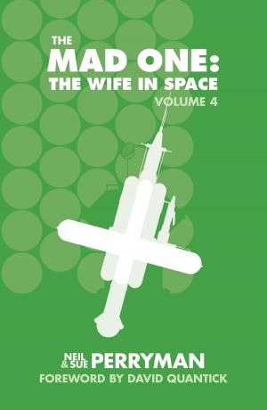Book cover of The Mad One: The Wife in Space Volume 4