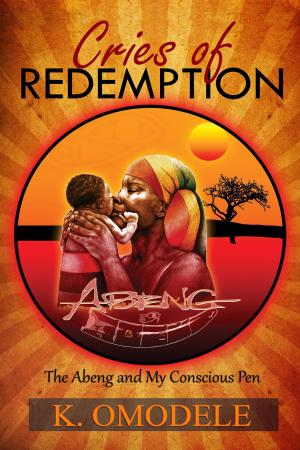 Book cover of Cries of Redemption (The Abeng and My Conscious Pen)