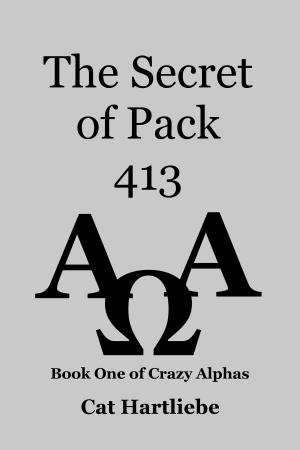 Cover of the book The Secret of Pack 413 by Samantha Faulkner