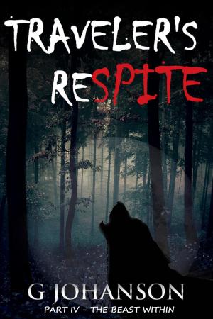 Book cover of Traveler's Respite: Part IV - The Beast Within
