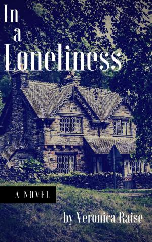 Cover of the book In a Loneliness by Mystery Tribune, Lynne Barrett, Dan Fiore, Paul Heatley, Nick Kolakowski, William Soldan, Teresa Sweeney