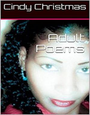 Cover of the book Adult Poems by T.K. Galarneau