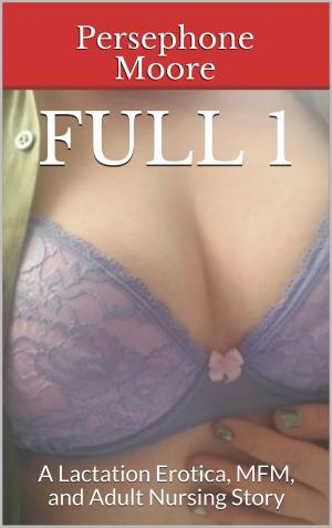 Cover of the book Full 1 by Elliot Silvestri, Grace Vilmont