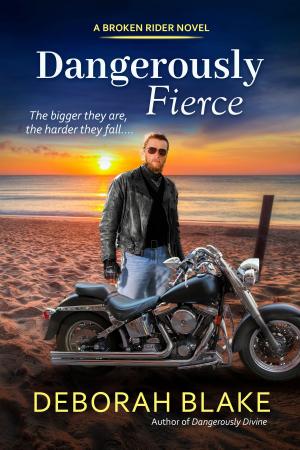 Cover of the book Dangerously Fierce by Caroline Metzlaff