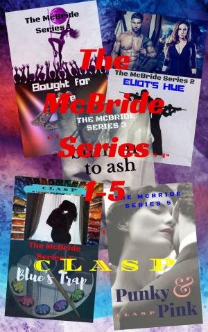 Cover of the book The McBride Series 1-5 Compilation by cLasP