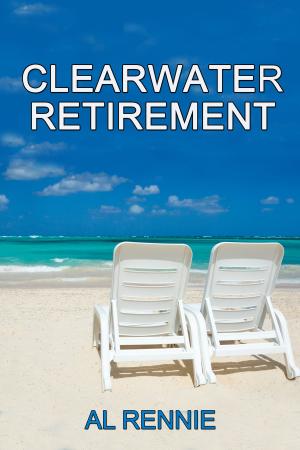 Cover of the book Clearwater Retirement by Jacob Magnus