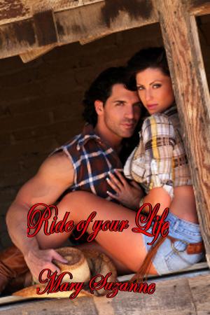 Cover of the book Ride Of Your Life by Mary Suzanne