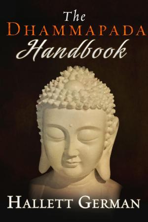 Cover of the book The Dhammapada Handbook by Hallett German