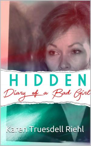 Book cover of Hidden: Diary of a Bad Girl