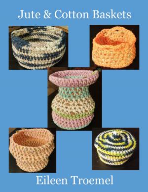 Cover of Jute & Cotton Baskets