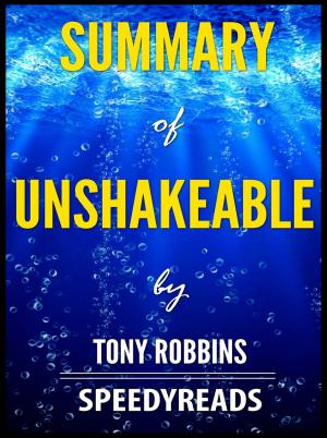 Book cover of Summary of Unshakeable by Tony Robbins