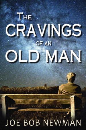Book cover of The Cravings of an Old Man