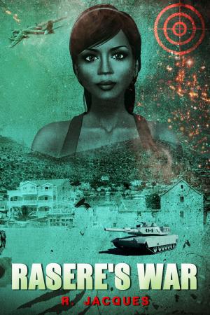 Cover of the book Rasere's War by Michelle Ann King
